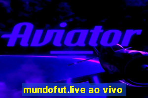 mundofut.live ao vivo